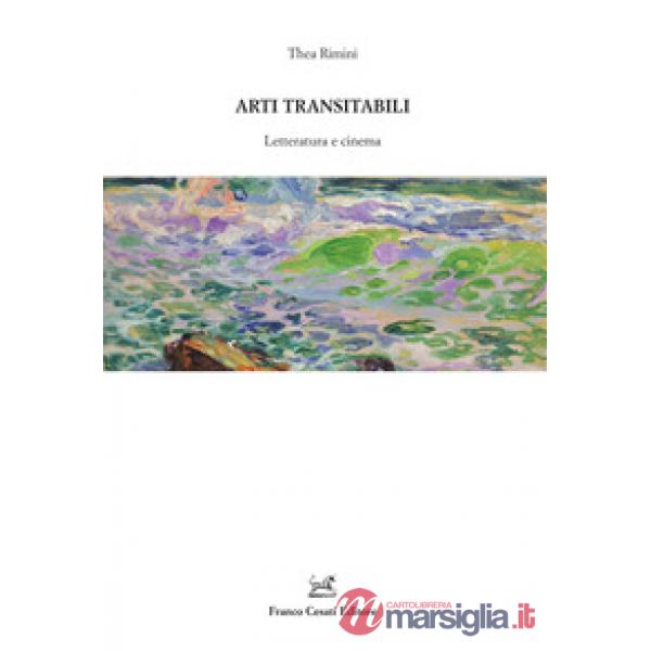 Arti transitabili. Letteratura e cinema