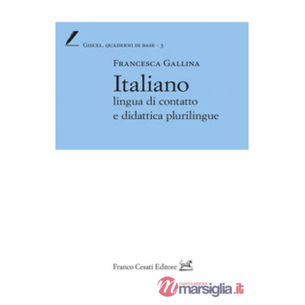 Italiano lingua di contatto e didattica plurilingue