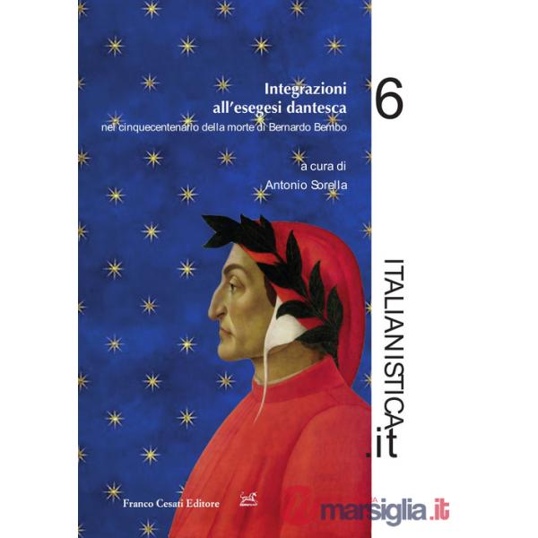 Integrazioni all'esegesi dantesca nel cinquecentenario della morte di Bernardo Bembo