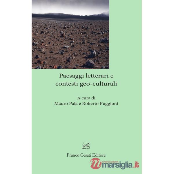 Paesaggi letterari e contesti geo-culturali