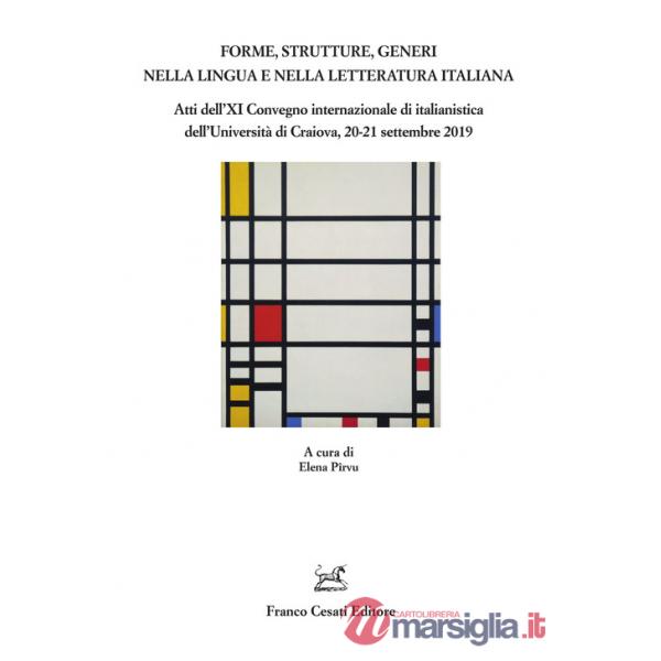 Forme, strutture, generi nella lingua e nella letteratura italiana