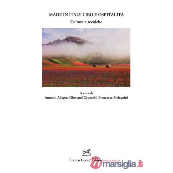 Made in Italy cibo e ospitalità. Culture e tecniche