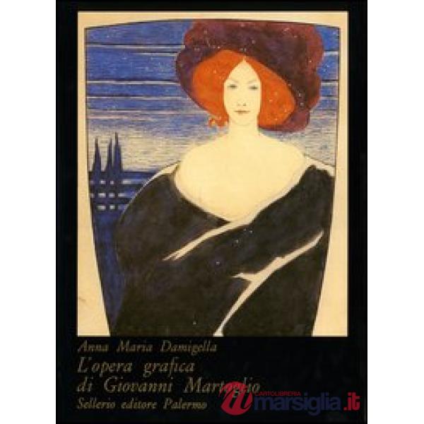 Opera grafica di Giovanni Martoglio (L')