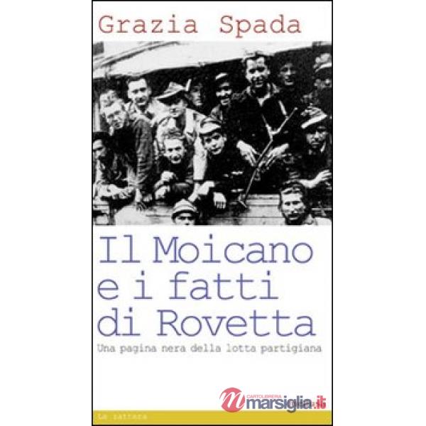 Moicano e i fatti di Rovetta (Il)