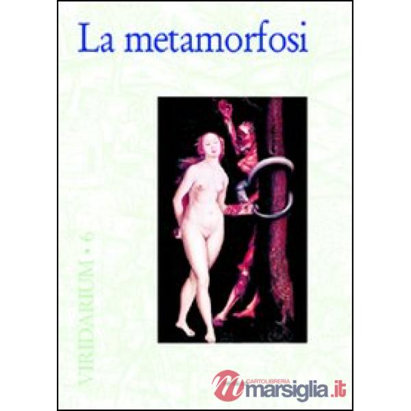 Metamorfosi (La)