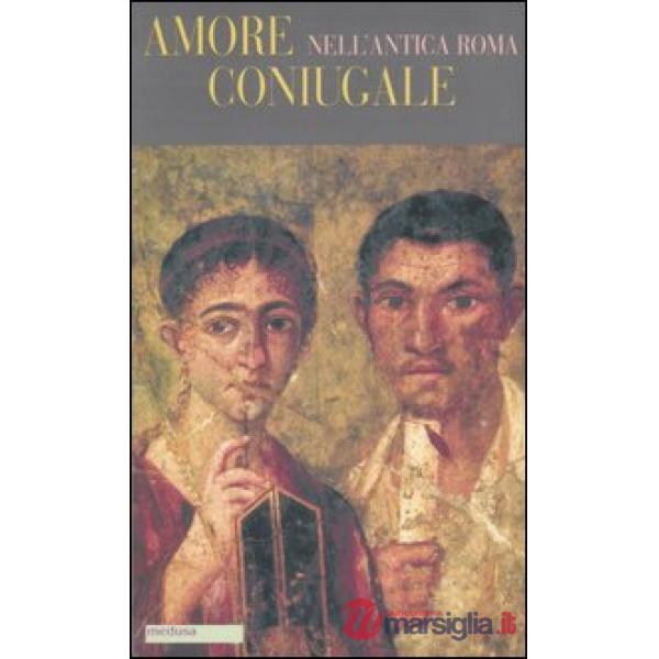 Amore coniugale nell'antica Roma