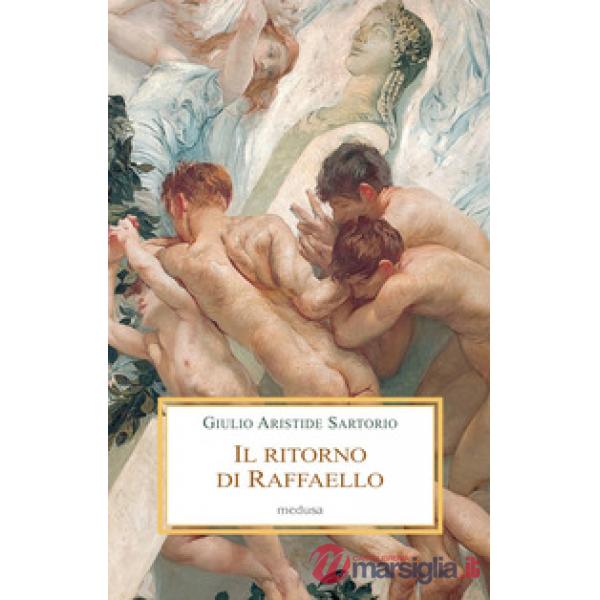 Il ritorno di Raffaello. Romae Carrus Navalis
