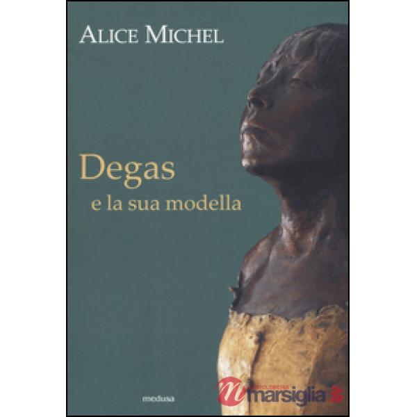 Degas e la sua modella