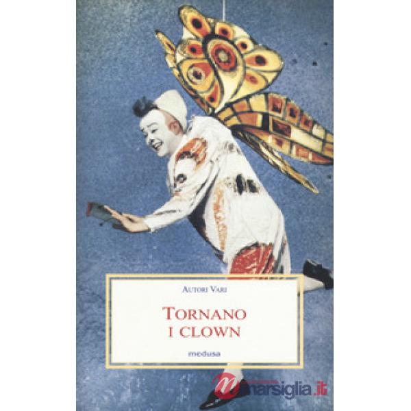 Tornano i clown