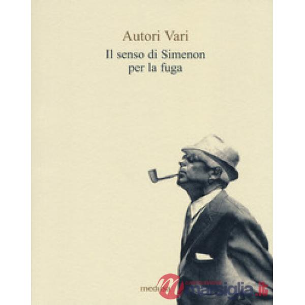 Il senso di Simenon per la fuga