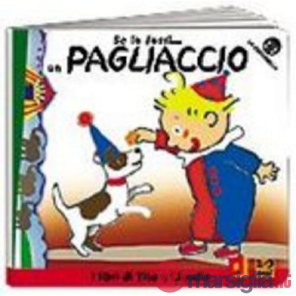 Se io fossi... un pagliaccio