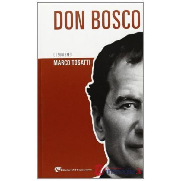 Don Bosco e i suoi eredi