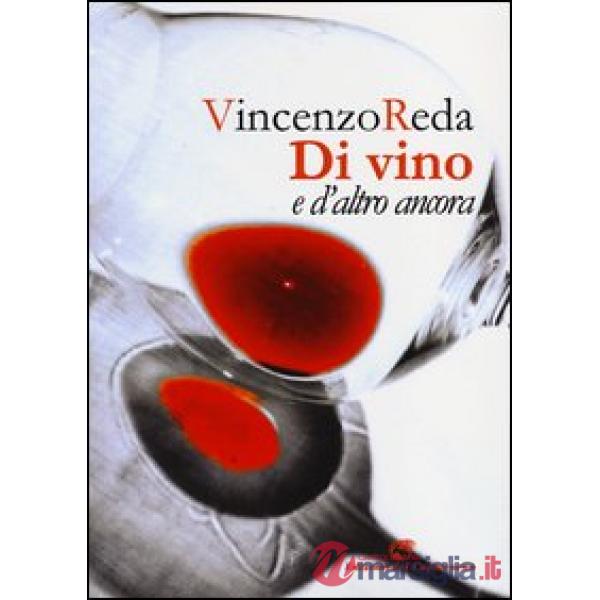 Di vino e d'altro ancora