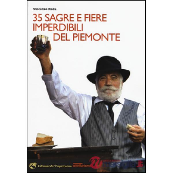 35 sagre e fiere imperdibili del Piemonte
