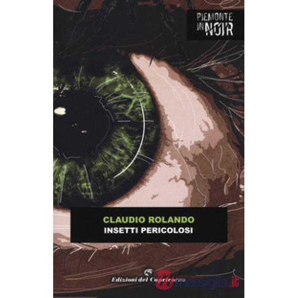 Insetti pericolosi