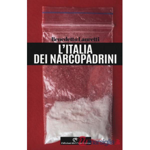 Italia dei narcopadrini (L')