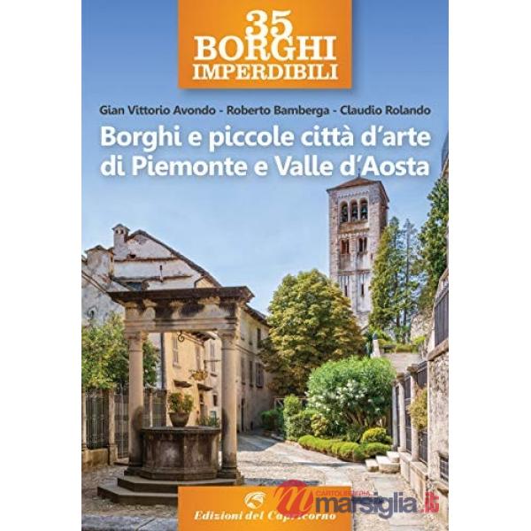 Borghi e piccole città d'arte di Piemonte e Valle d'Aosta