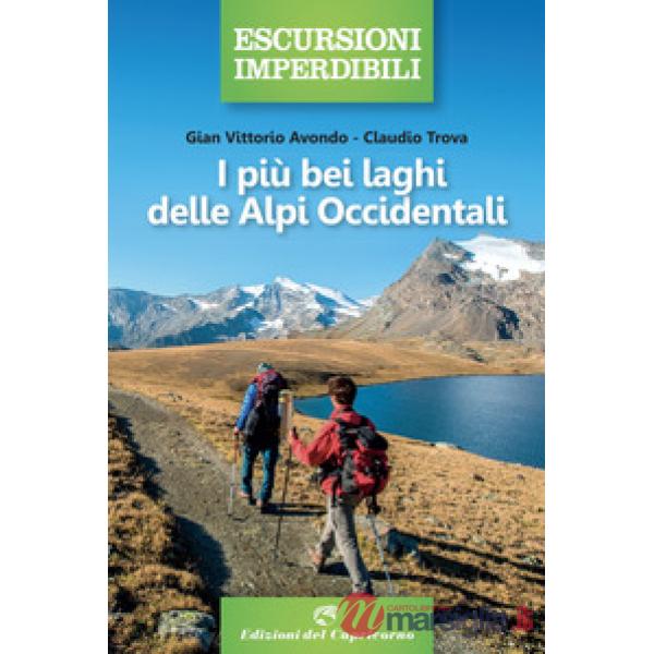 Più bei laghi delle Alpi Occidentali (I)