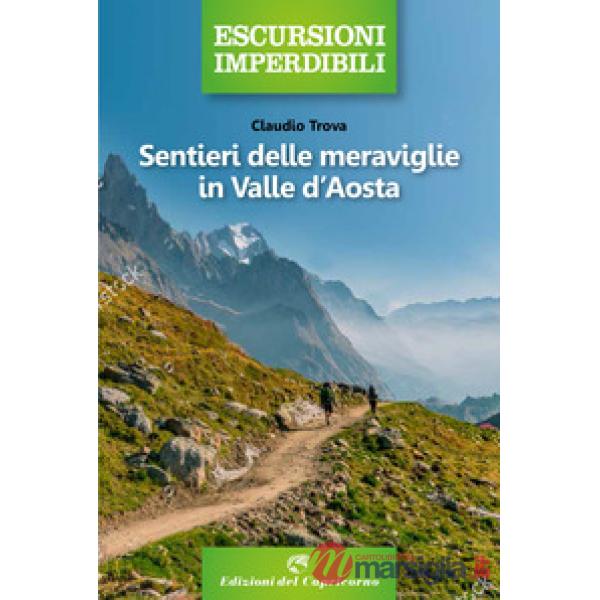 Sentieri delle meraviglie in Valle d'Aosta