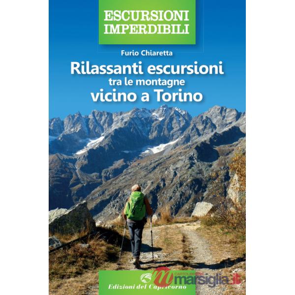 Rilassanti escursioni tra le montagne vicino a Torino