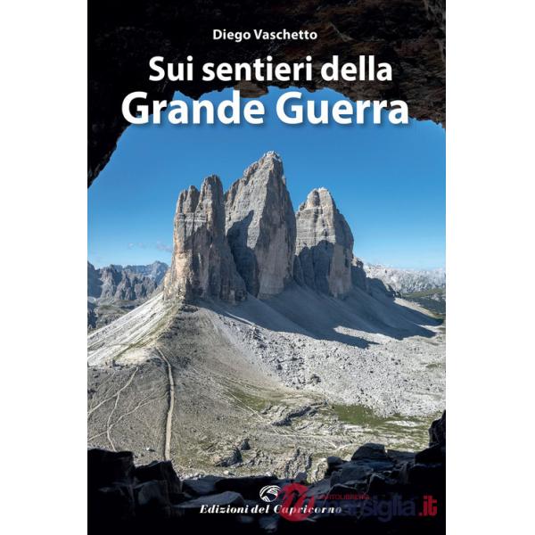 Sui sentieri della Grande Guerra
