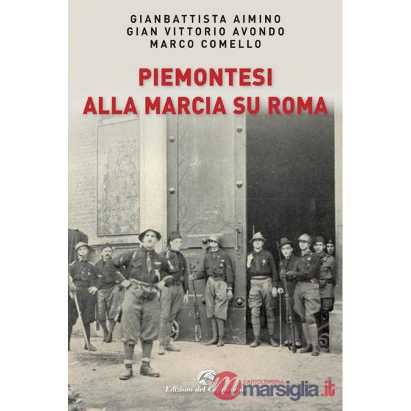 Piemontesi alla marcia su Roma