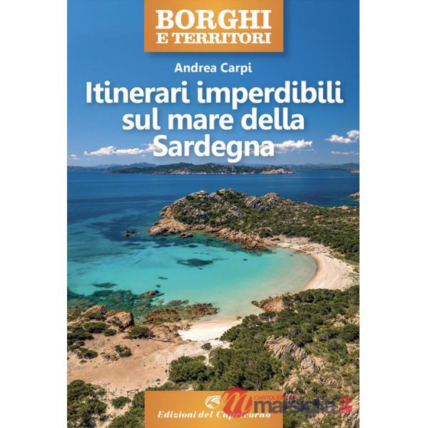 Itinerari imperdibili sul mare della Sardegna