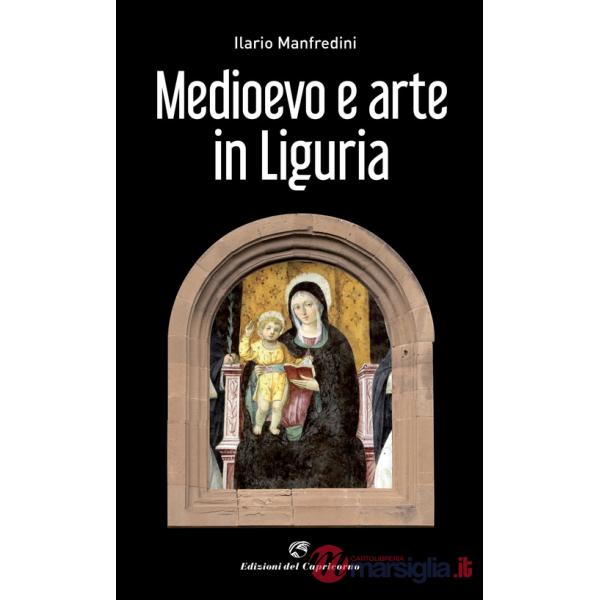 Medioevo e arte in Liguria