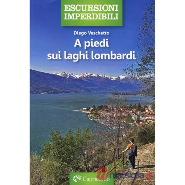 A piedi sui laghi lombardi