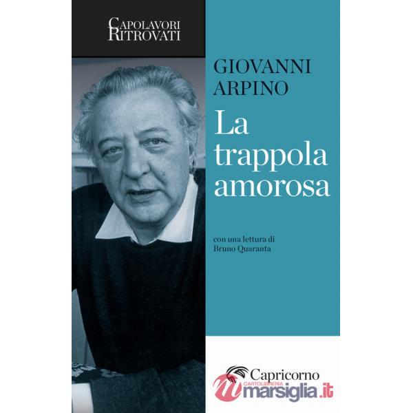 Trappola amorosa (La)