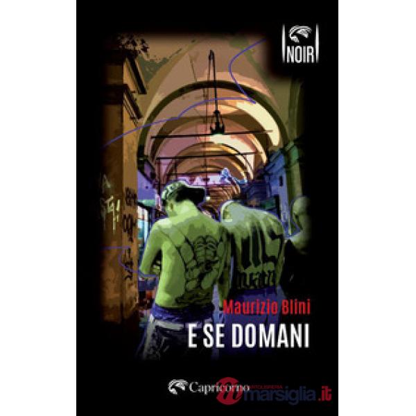 E se domani