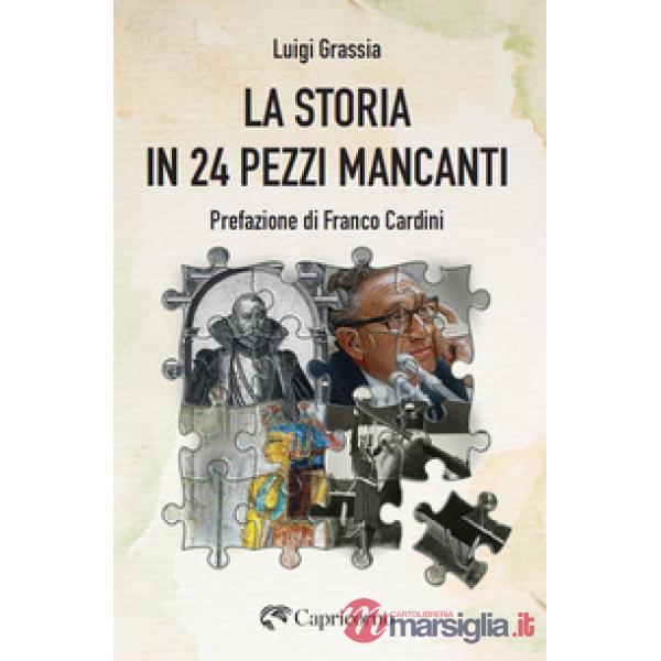 La storia in 24 pezzi mancanti