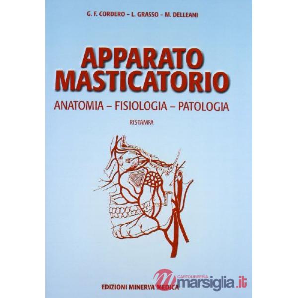 APPARATO MASTICATORIO (ANAT. FISIOL. PATOL)