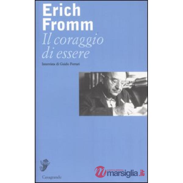 Coraggio di essere. Intervista di Guido Ferrari (Il)