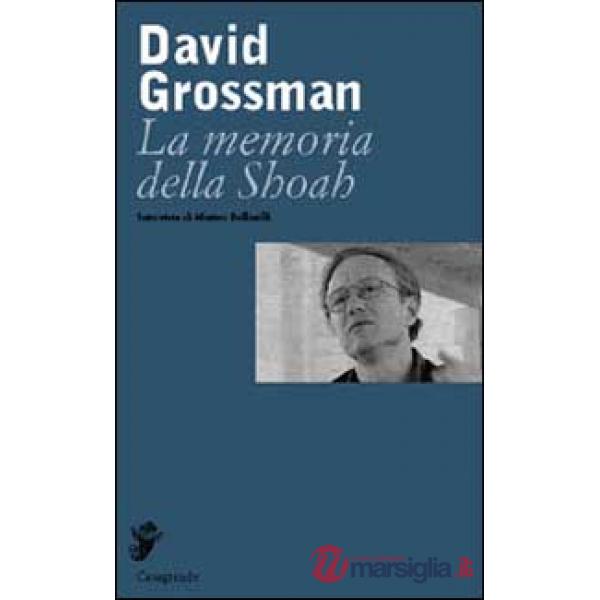 Memoria della Shoah (La)
