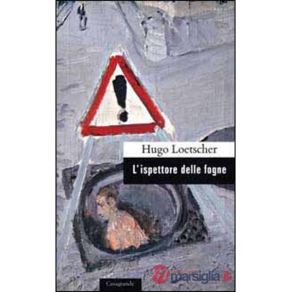 Ispettore delle fogne (L')