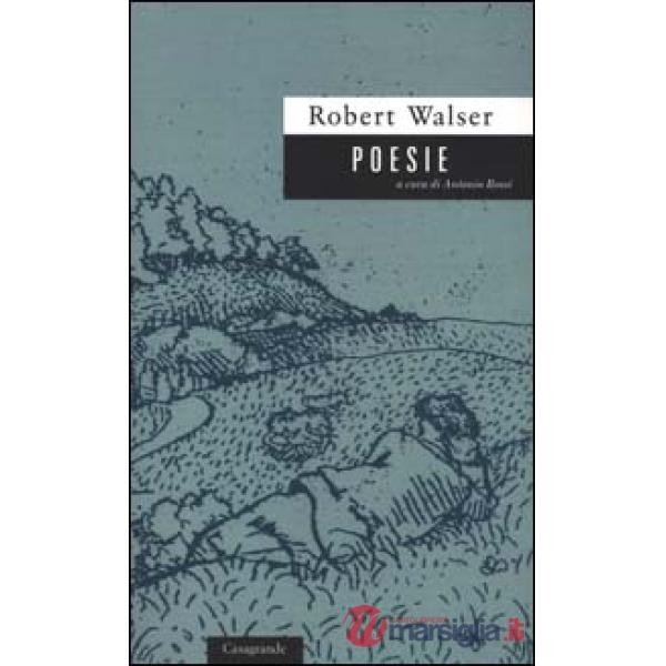 Poesie. Testo tedesco a fronte