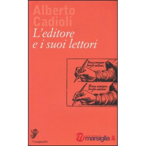 Editore e i suoi lettori (L')