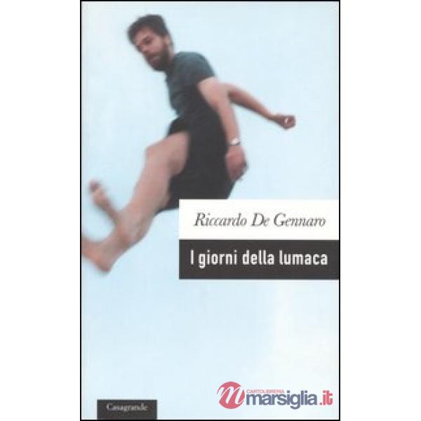 Giorni della lumaca (I)