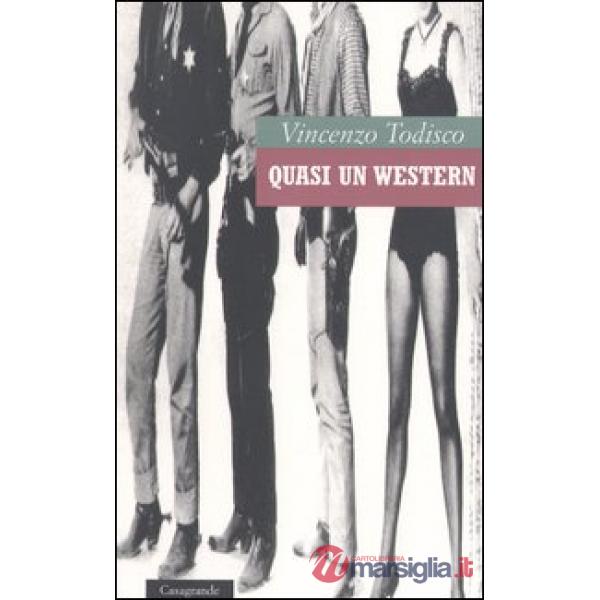 Quasi un western