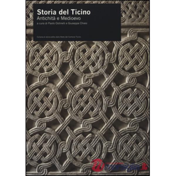 Storia del Ticino. Antichità e medioevo