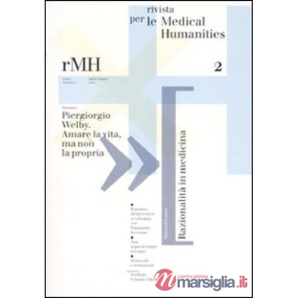 Rivista per le medical humanities (2007). Ediz. illustrata. Vol. 2