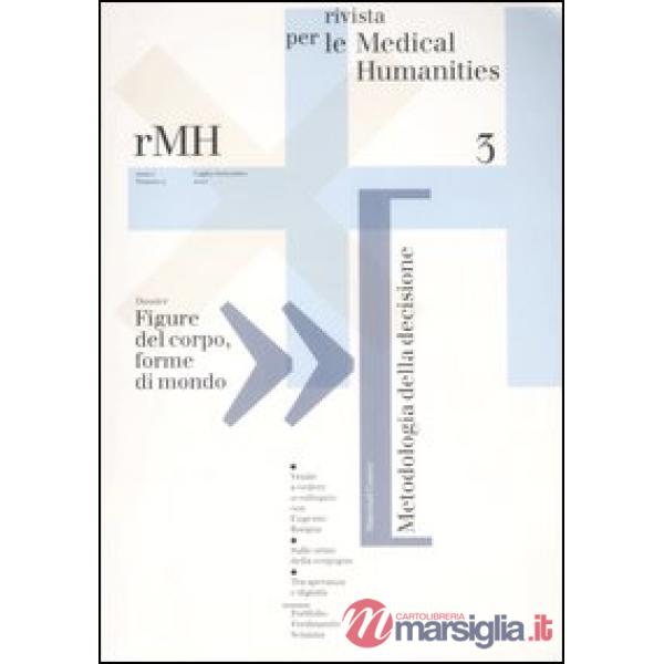 Rivista per le medical humanities (2007). Vol. 3