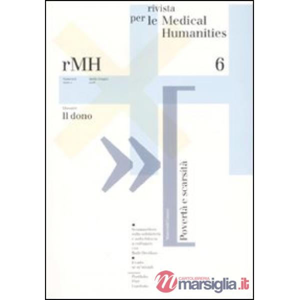 Rivista per le medical humanities. Vol. 6