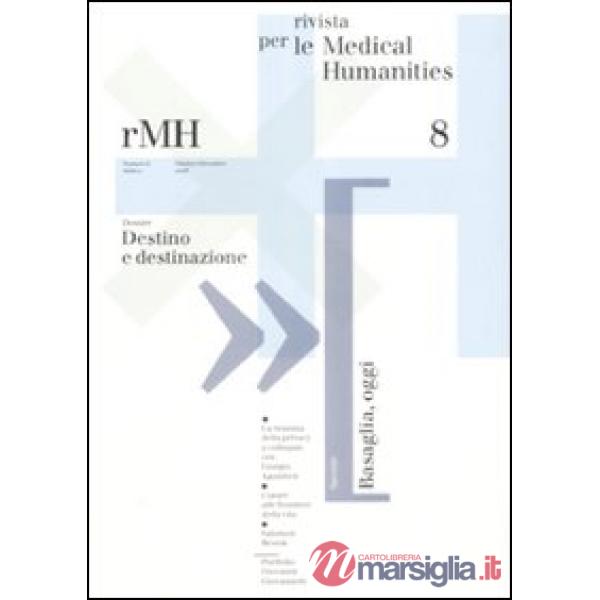 Rivista per le medical humanities (2008). Vol. 8
