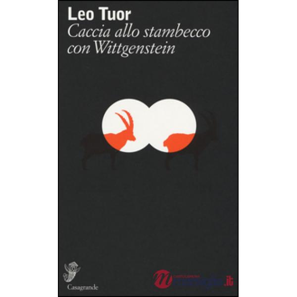 Caccia allo stambecco con Wittgenstein