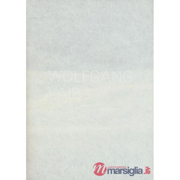 Wolfgang Laib. Catalogo della mostra (Lugano, 3 settembre 2017-7 gennaio 2018). 