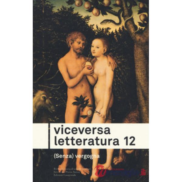 Viceversa letteratura. Vol. 12: (Senza) vergogna