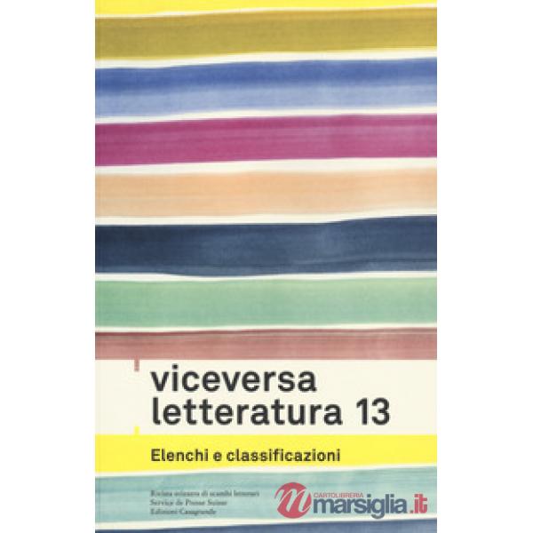 Viceversa. Letteratura. Vol. 13: Elenchi e classificazioni