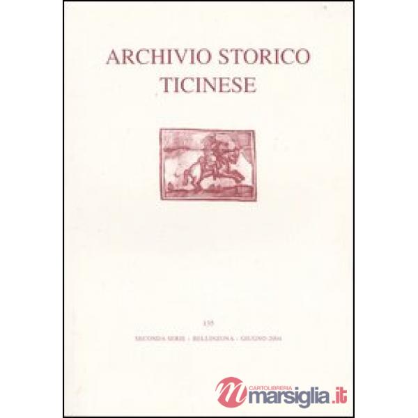 Archivio storico ticinese. Vol. 135